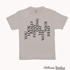 You Look Really Funny Hanes Mens T-Shirt - Sand / Small (S)